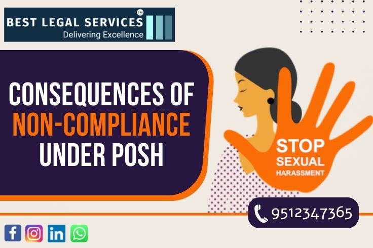 CONSEQUENCES OF NON-COMPLIANCE UNDER POSH